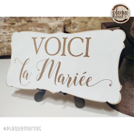 Voici la Mariée Plaque de PlaqueMarket