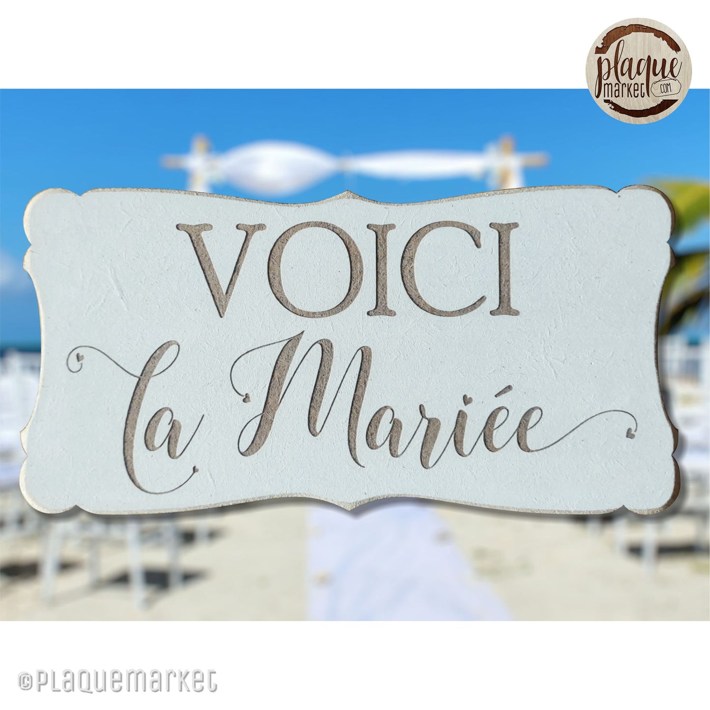 Voici la Mariée Plaque de PlaqueMarket